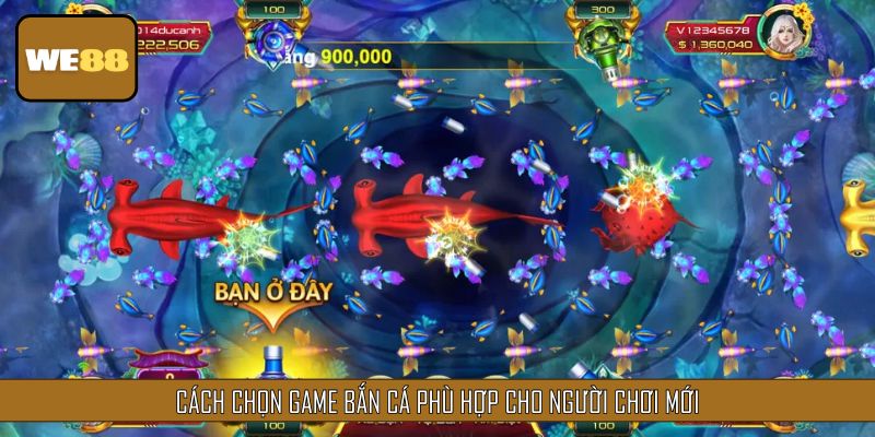 Cách chọn game bắn cá phù hợp cho người chơi mới