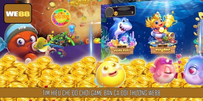 Tìm hiểu chế độ chơi game Bắn Cá Đổi Thưởng