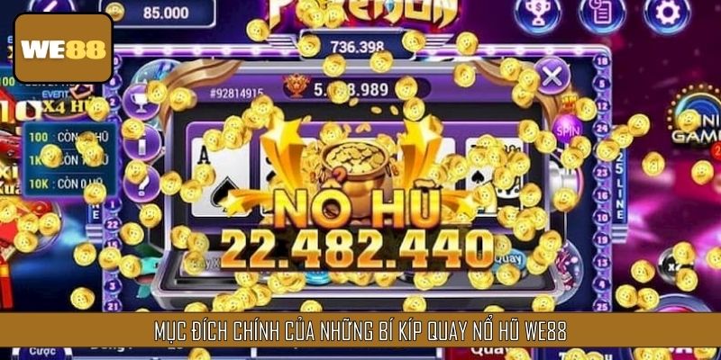 Ý nghĩa của những bí kíp quay hũ