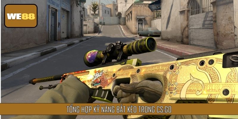 Đánh giá những kỹ năng cần có khi bắt kèo trong game