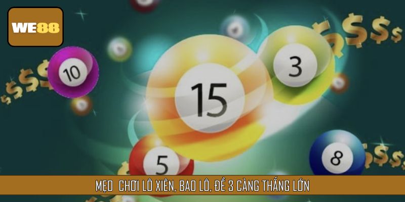 Bật mí vài mẹo chơi lô đề thắng tiền tỷ