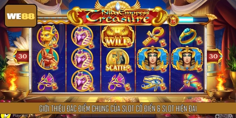 Tổng quan về khái niệm slots Slot Cổ Điển & Slot Hiện Đại