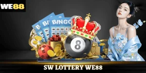 SW Lottery WE88: Trải Nghiệm Sảnh Chơi Xổ Số Đỉnh Cao