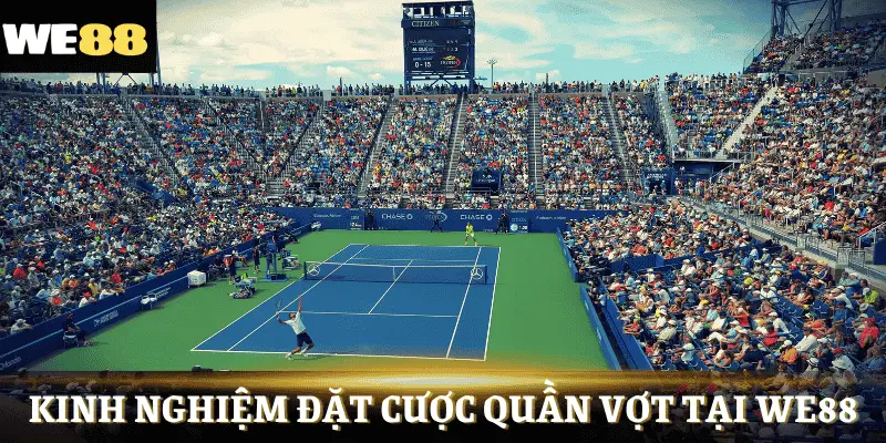 Cách đặt cược hiệu quả nhất là nghiên cứu kỹ tay vợt thi đấu